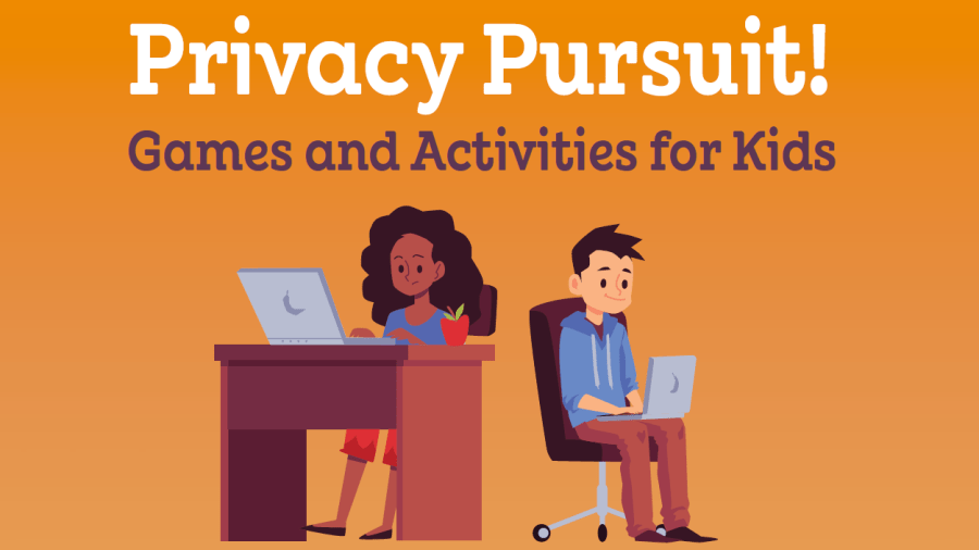 The cover of the IPC's "Privacy Pursuit!" workbook. Text reads "Privacy Pursuit! Games and Activities for Kids." The illustration is of two students using computers.