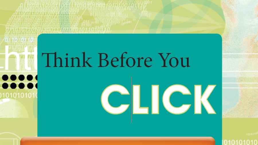 Text reading "Think before you click" over a green background.